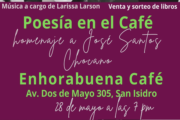 Harán homenaje a la poesía de Chocano